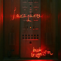 Lavagance - Back to Attraction (MP3) - Kliknutím na obrázok zatvorte